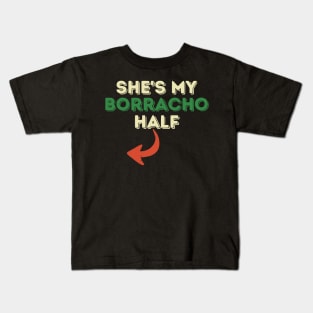Shes My Borracha Half Cinco De Mayo Couple Matching Mexican Kids T-Shirt